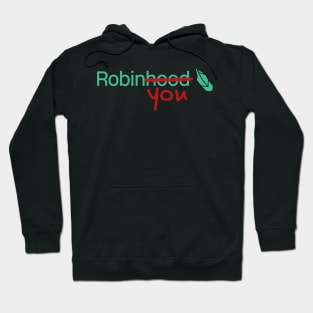 Robinyou Hoodie